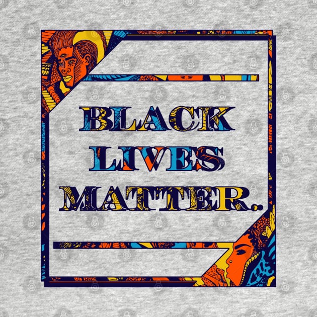 Orange Blue Black Lives Matter Period by kenallouis